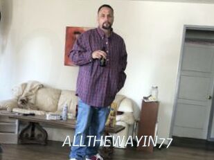 ALLTHEWAYIN77