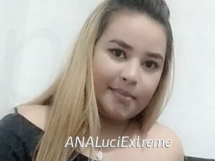 ANALuciExtreme