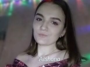 Aishana