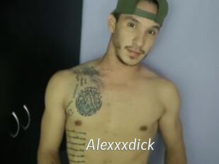 Alexxxdick