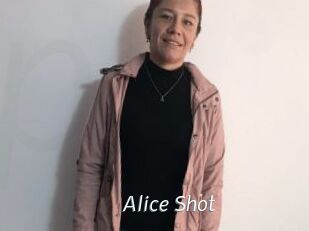 Alice_Shot