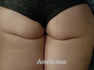 Amilicious