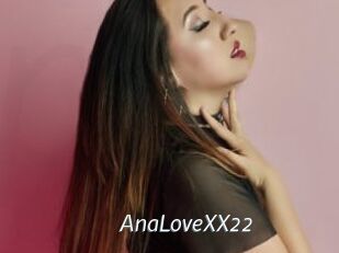 AnaLoveXX22