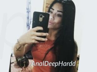 AnalDeepHardd