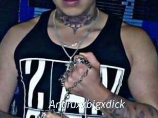 Andruxxbigxdick