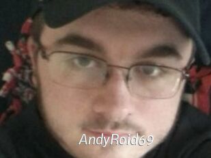 AndyRoid69