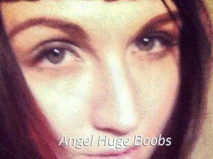 Angel_Huge_Boobs_