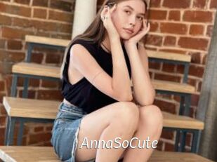 AnnaSoCute
