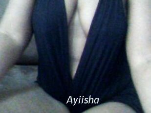 Ayiisha