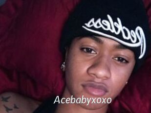 Acebabyxoxo