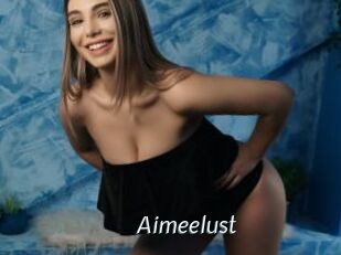 Aimeelust