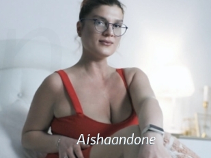 Aishaandone