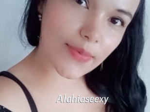 Alahiaseexy