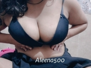 Aleena500