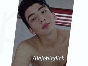Alejobigdick