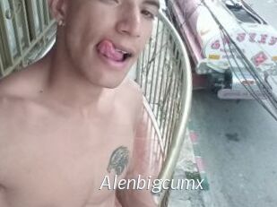 Alenbigcumx