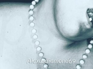 Alexusdiamond69
