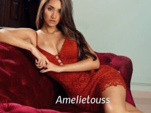 Amelietouss