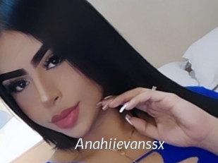 Anahiievanssx