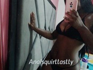 Analsquirttastty