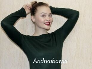 Andreabower