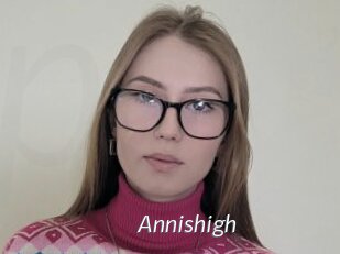 Annishigh