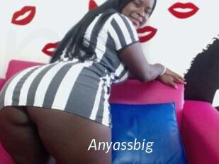 Anyassbig