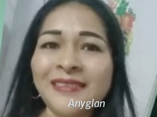 Anyglan