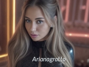 Arianagratto