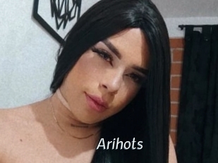 Arihots