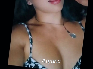 Aryana