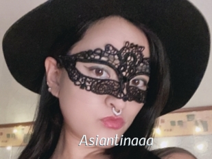Asiantinaaa
