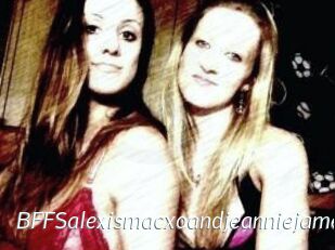 BFFSalexismacxoandjeanniejames