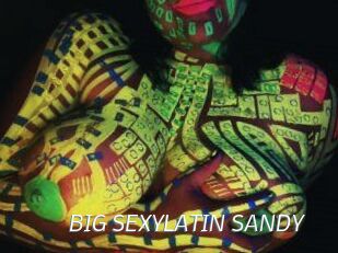 BIG_SEXYLATIN_SANDY Porn Star