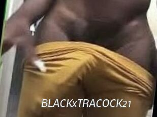 BLACKxTRACOCK21