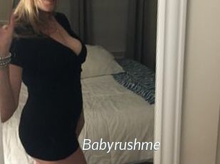 Babyrushme