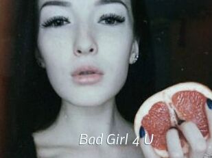 Bad_Girl_4_U