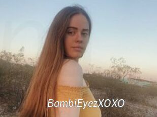 BambiEyezXOXO