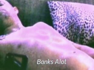 Banks_Alot