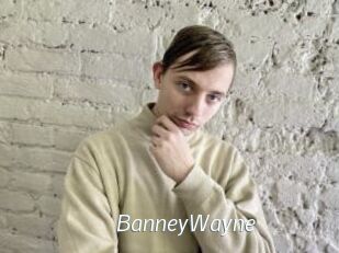 BanneyWayne