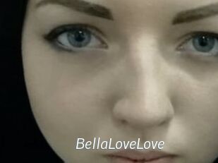 BellaLoveLove