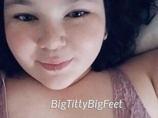 BigTittyBigFeet