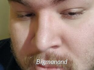 Bigmanand
