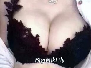 BigmilkLily