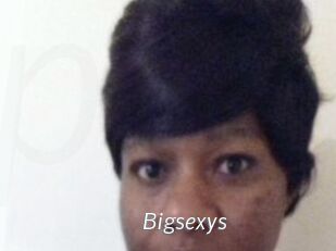 Bigsexys