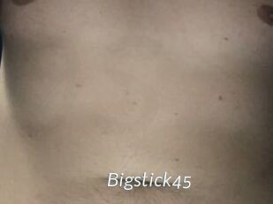 Bigstick45