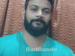 BlackBazooka