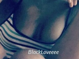 BlackLoveeee