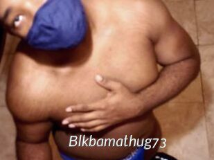 Blkbamathug73