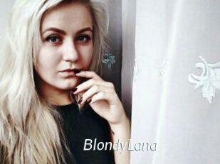 BlondyLana Porn Star